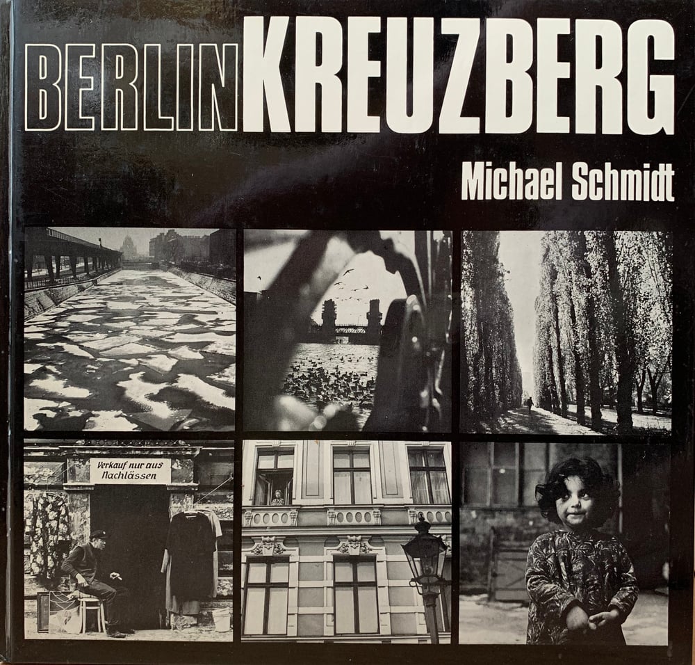 Image of (Michael Schmidt)(ミシェル・シュミット)(Berlin Kreuzberg)