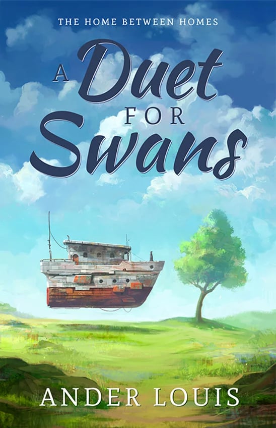 A Duet For Swans, Book 1 (The Home Between Homes) - Paperback Novel