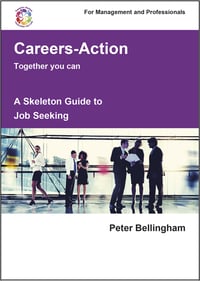 Printed Copy Skeleton Guide to Job Seeking - For Management and Professionals