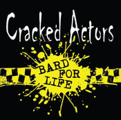 Image of Cracked Actors - Bard for Life CD