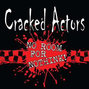 Image of Cracked Actors - No Room for Nothink! CD..Featuring Ranking Roger