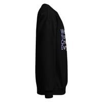 Image 2 of Wear Your Crown Crew neck sweatshirt