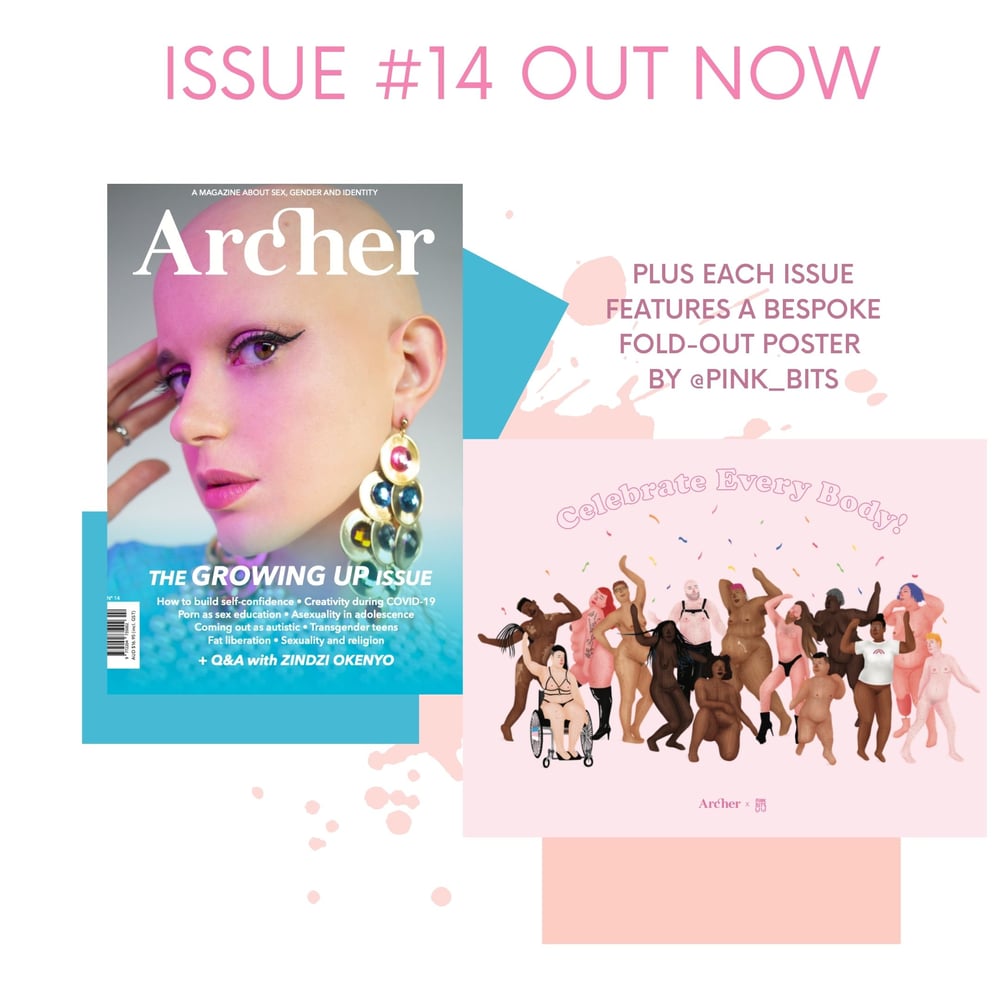 Image of ARCHER MAGAZINE #14 - the GROWING UP issue