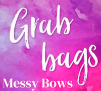 Messy Bow Mystery Grab Bag