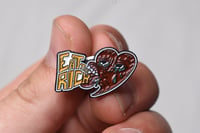 Image 2 of Eat Rich Enamel Pin