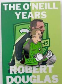 Image 2 of The O'Neill Years Badge 2: Rab Douglas