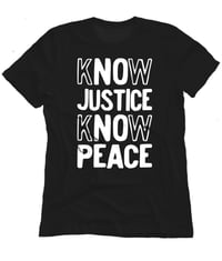 Know Justice Know Peace black tee 