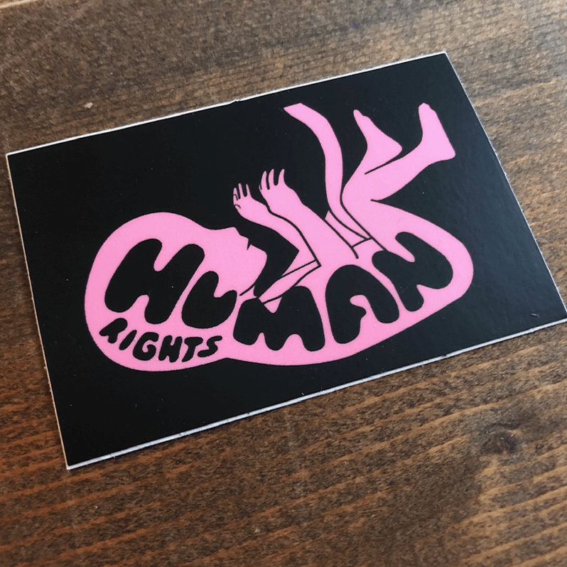 HUMAN RIGHTS STICKER | STAND STRONG ART