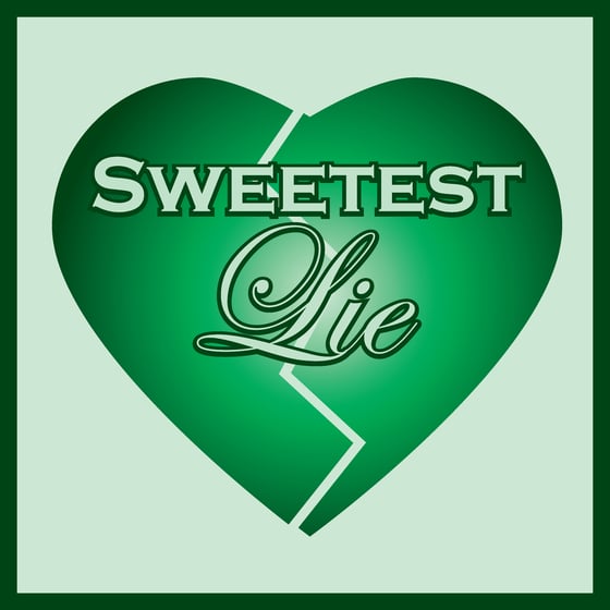 Image of Sweetest Lie