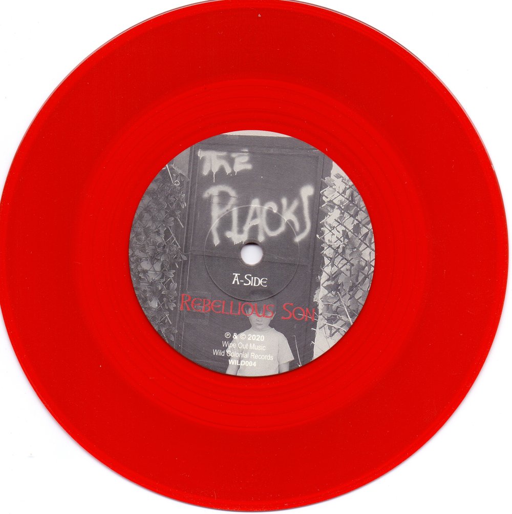 The Placks - 7" - Rebellious Son - Red vinyl single (RECOMMENDED BY CHARLIE) MONIES TO NHS CHARITY