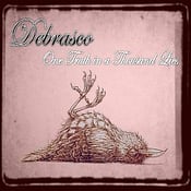 Image of Debrasco - One Truth in a Thousand lies (Ltd Edition Digipack)