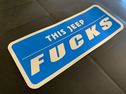 Image of This Jeep FUCKS Sticker