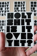 Holy Shit Stickers