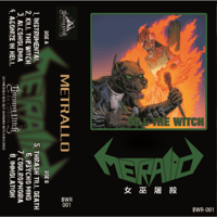【BWR-001】METRALLO - KILL THE WITCH
