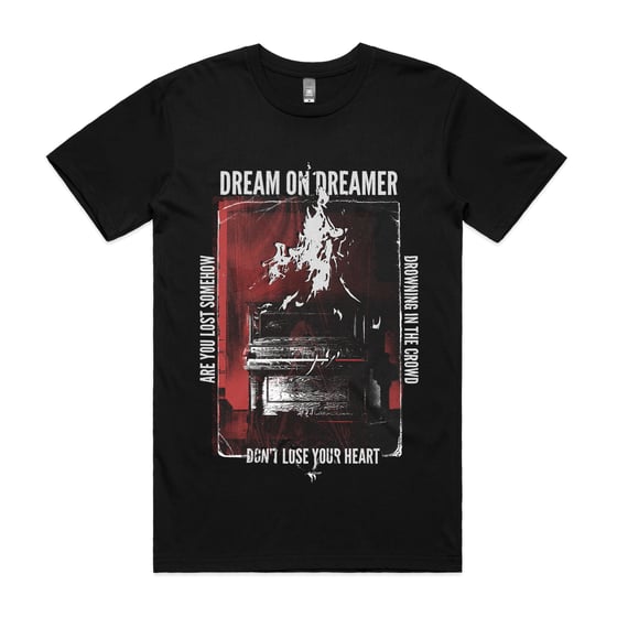 Image of Don't Lose Your Heart LIMITED EDITION Tee