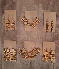 Image 2 of Wood Earrings (I said what I said)