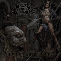 WHORE OF BETHLEHEM - "Upon Judas' Throne" CD