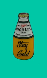 “Stay Gold” Miller Highlife Pony