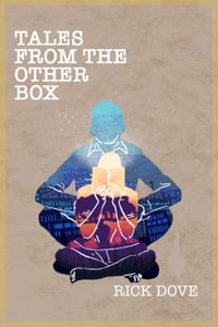 Image 1 of Tales from the Other Box by Rick Dove
