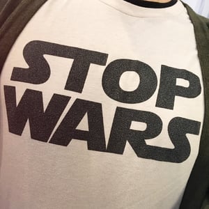 STOP WARS raglan tee