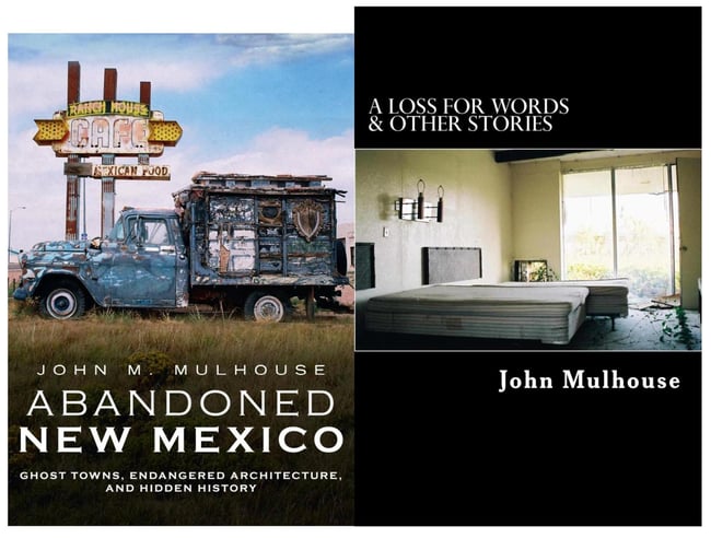 Bundle: "Abandoned New Mexico" & "A Loss for Words & Other Stories"