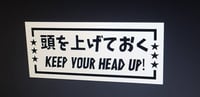 Keep Your Head Up Diecut