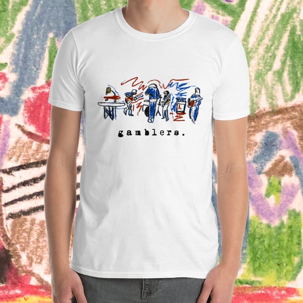 Image of Gamblers "We're Bound To Be Together" Unisex Tee