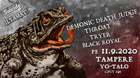 11.9.2020 PE YO-talo: Demonic Death Judge, Throat, Black Royal, Tryer 