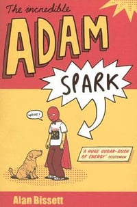 The Incredible Adam Spark (pbk) - signed
