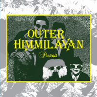 V/A - Outer Himmilayan Presents LP