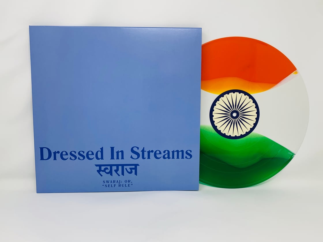 Image of Dressed In Streams - Swaraj: or, "Self Rule"