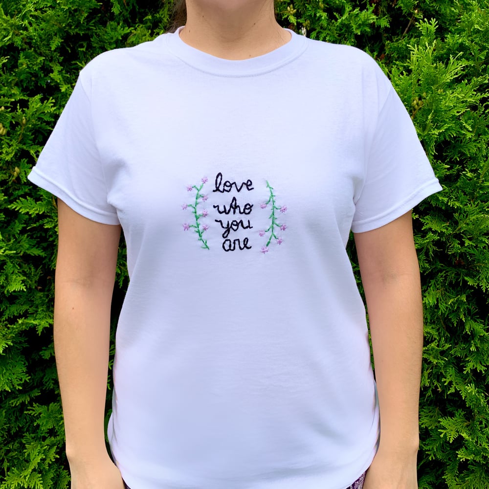 Image of Love Who You Are Tee