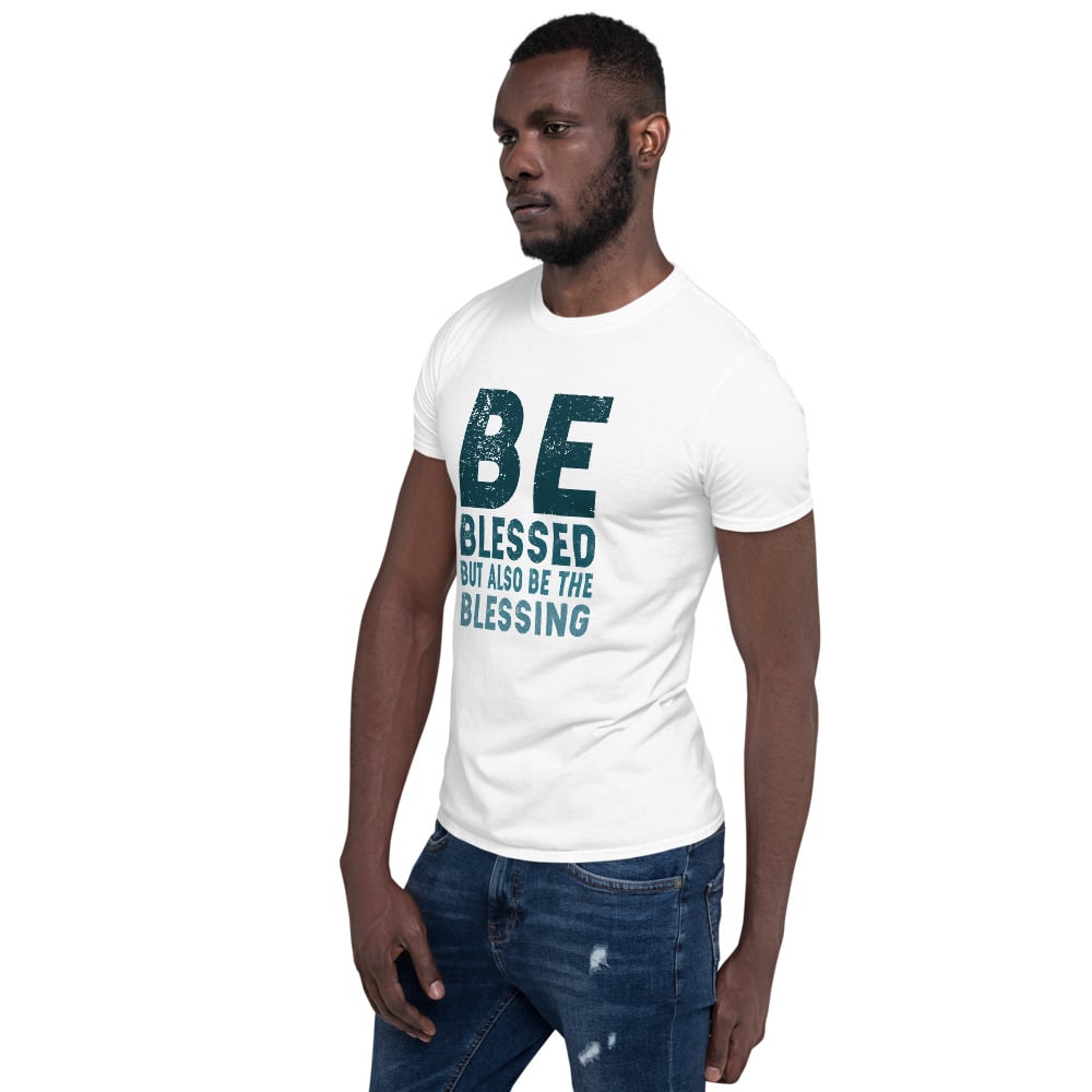 Image of Be Blessed Short-Sleeve Unisex T-Shirt