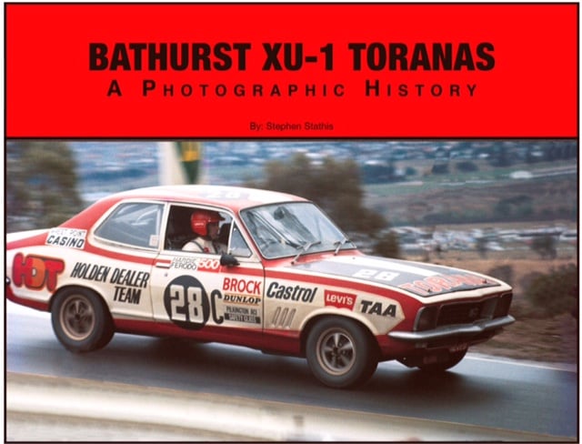 Image of Bathurst XU-1 Toranas. A Photographic History.