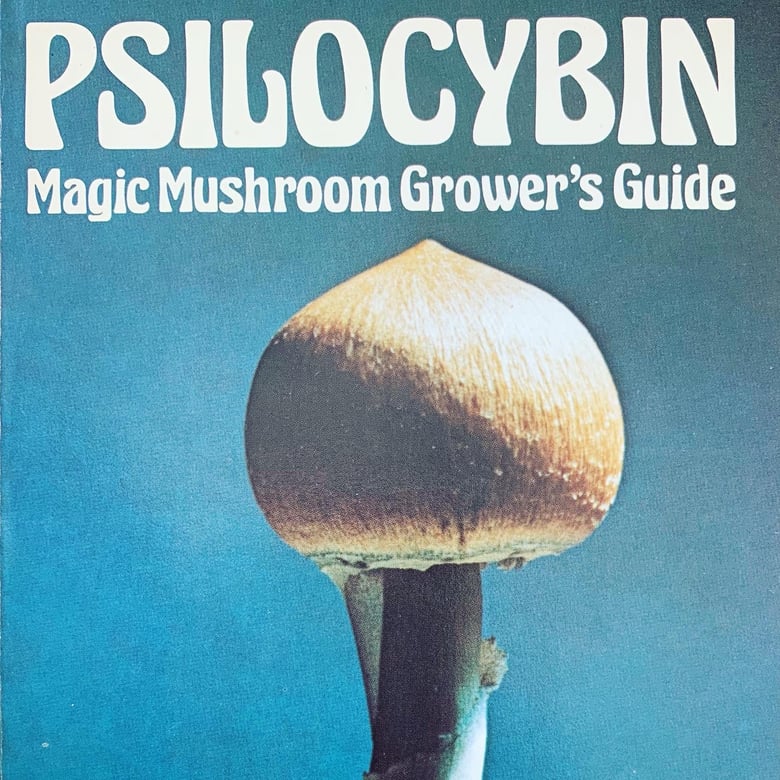 Image of (O.T.Oss & O.N.Oeric)(Psilocybin Magic Mushroom Grower’s Guide)