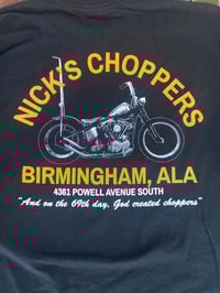 Image 3 of NICK'S CHOPPERS Shop Tee