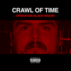 Crawl of Time "Operation Black Widow" CD [CH-356]