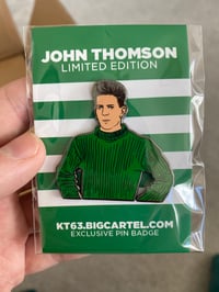 John Thomson Pin Badge - Limited Numbers