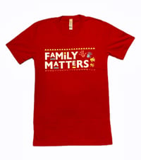 Family Matters Large Logo Red T-Shirt