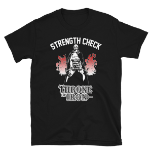 Image of Throne Of Iron "Strength Check" Lich Tshirt