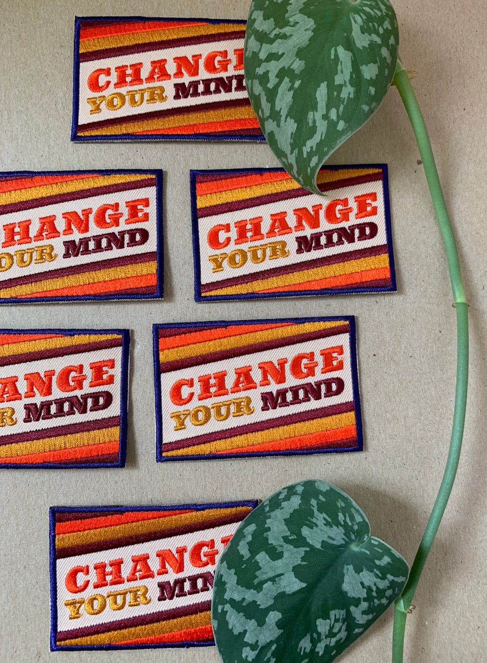 Change Your Mind- Iron on Patch