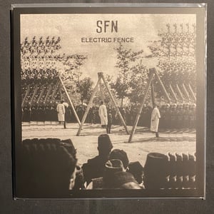 Image of SFN - Electric Fence LP