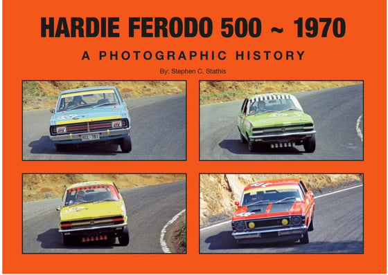 Image of Hardie Ferodo 500 - 1970. A Photographic History.