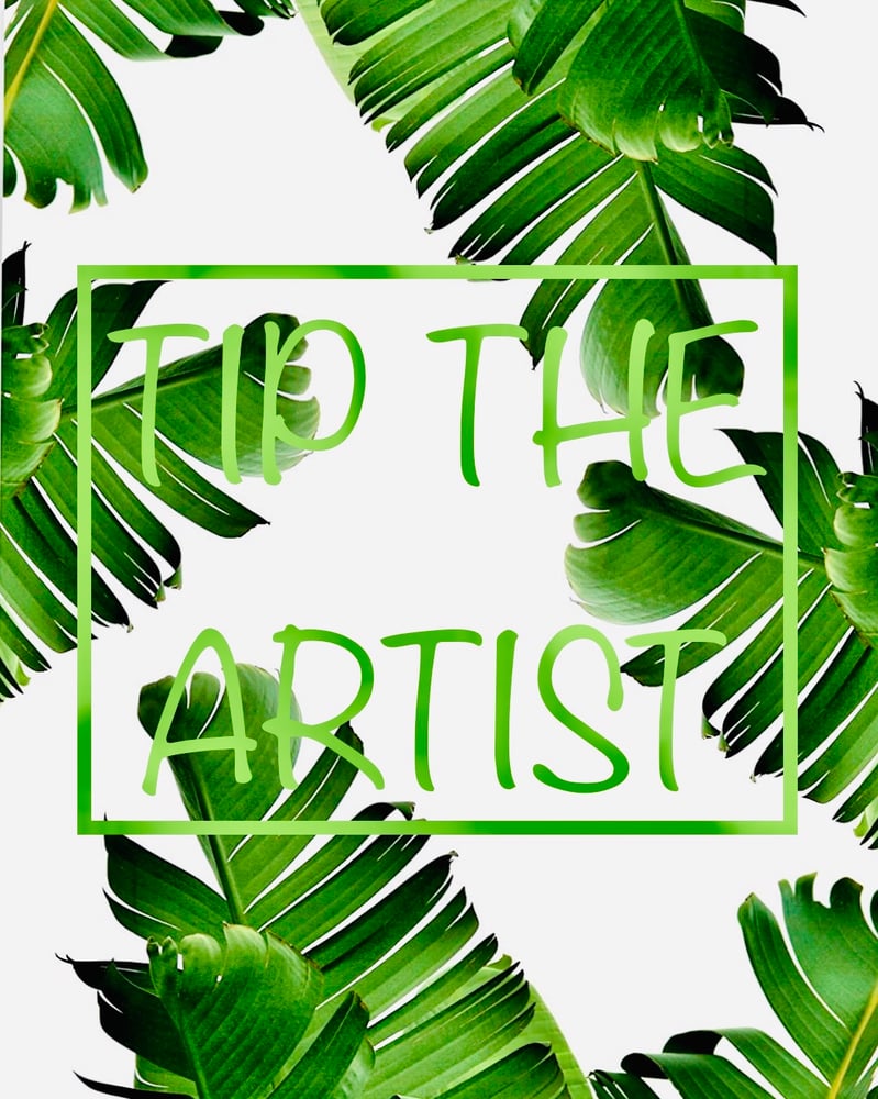 TIP THE ARTIST