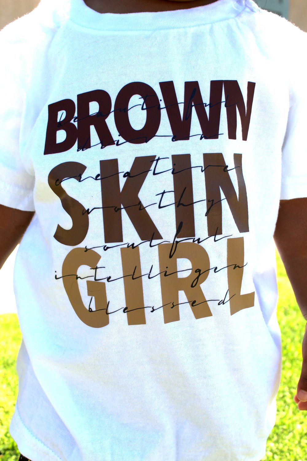 BROWN SKIN GIRL Tee