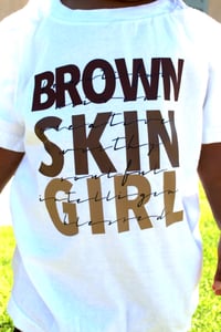 Image 1 of BROWN SKIN GIRL Tee