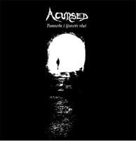 Image of ACURSED - "Tunneln I Ljusets Slut" CD