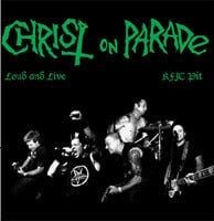 Image of CHRIST ON PARADE - "Loud and Live" CD