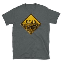 Dead End T-Shirt