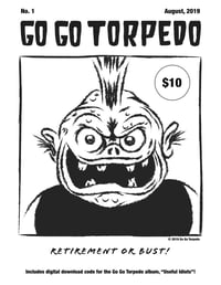 Go Go Torpedo - Retirement Or Bust Coloring Book w/Useful Idiots CD